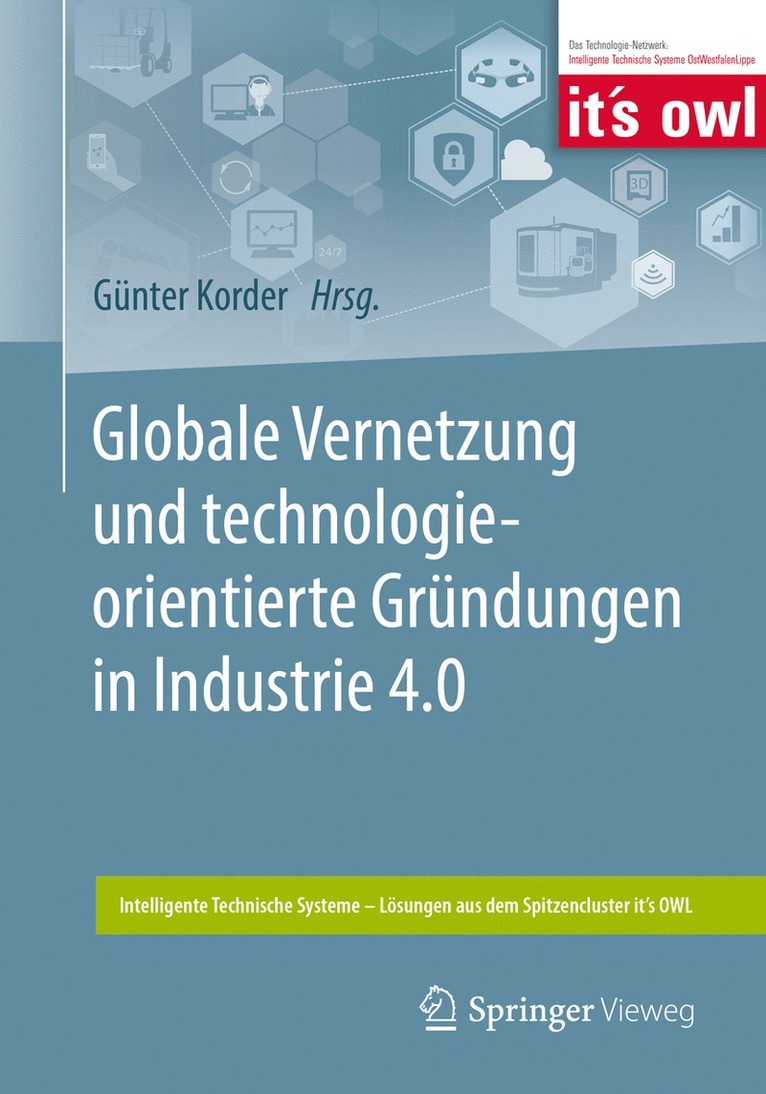 Globale Vernetzung und technologieorientierte Grndungen in Industrie 4.0 1