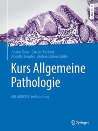bokomslag Kurs Allgemeine Pathologie