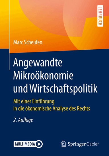 Marc Scheufen - Angewandte Mikroökonomie und Wirtschaftspolitik, Häftad