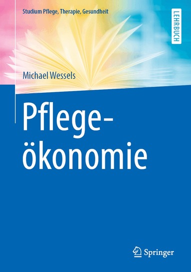 Michael Wessels - Pflegeökonomie, Häftad