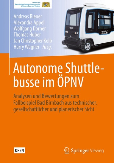 Andreas Riener, Alexandra Appel, Wolfgang Dorner, Thomas Huber, Jan Christopher Kolb, Harry Wagner - Autonome Shuttlebusse im ÖPNV, Inbunden