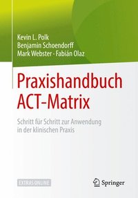 bokomslag Praxishandbuch ACT-Matrix