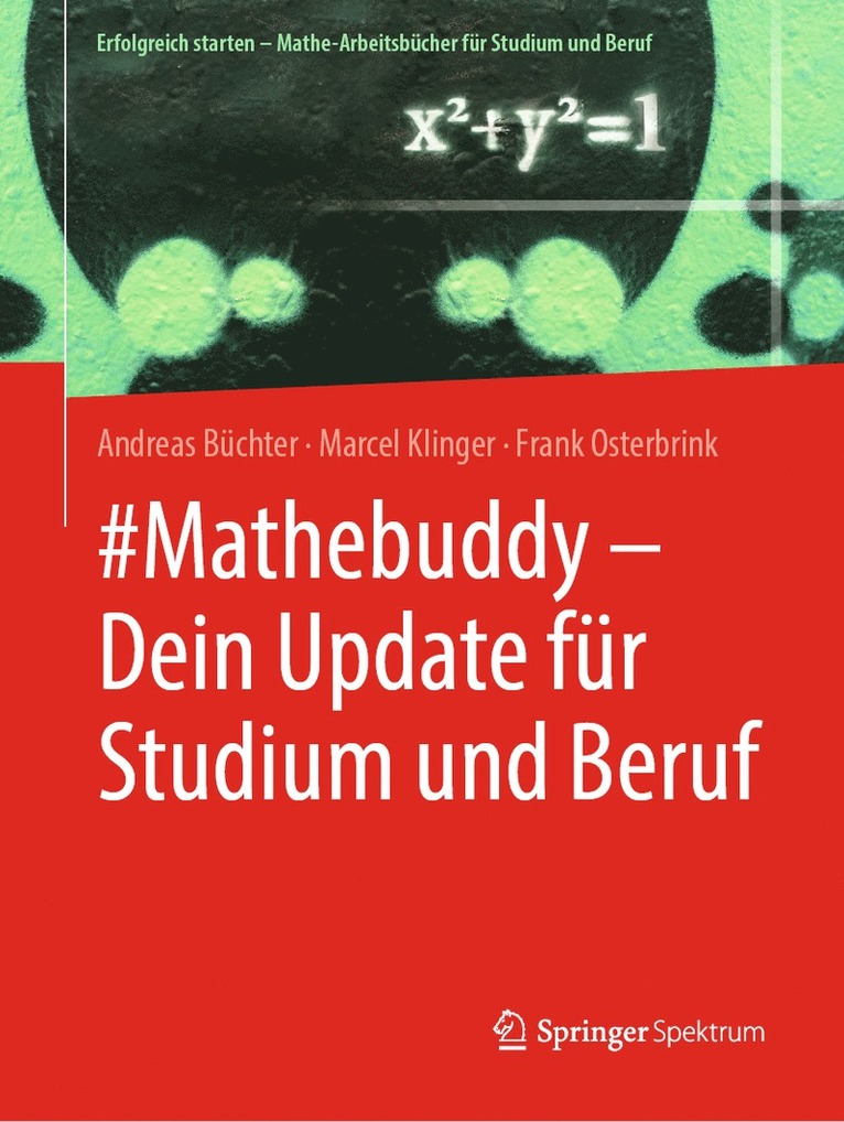 Andreas Büchter, Marcel Klinger, Frank Osterbrink - #Mathebuddy – Dein Update für Studium und Beruf, Häftad