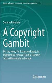 bokomslag A Copyright Gambit