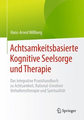 bokomslag Achtsamkeitsbasierte Kognitive Seelsorge und Therapie