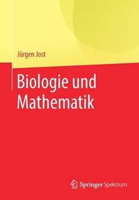 bokomslag Biologie und Mathematik