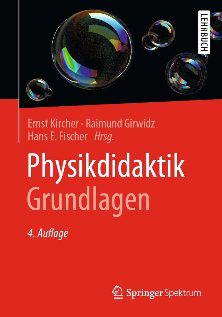 Ernst Kircher, Raimund Girwidz, Hans E. Fischer - Physikdidaktik | Grundlagen, Häftad