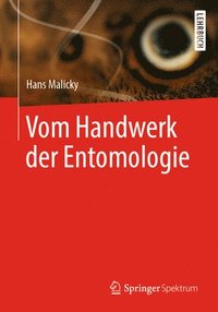 bokomslag Vom Handwerk der Entomologie