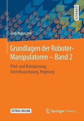 bokomslag Grundlagen der Roboter-Manipulatoren  Band 2
