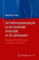 Die Tieftemperaturphysik an der Humboldt-Universitt im 20. Jahrhundert 1