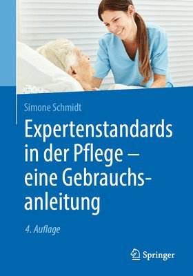 bokomslag Expertenstandards in der Pflege - eine Gebrauchsanleitung