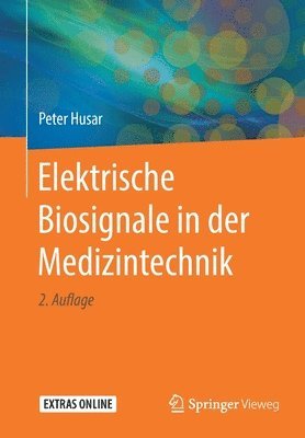 Elektrische Biosignale in der Medizintechnik 1