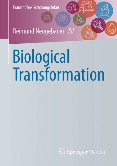 Reimund Neugebauer - Biological Transformation, Inbunden