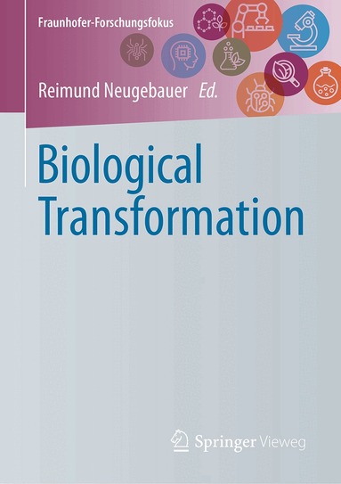 Reimund Neugebauer - Biological Transformation, Häftad