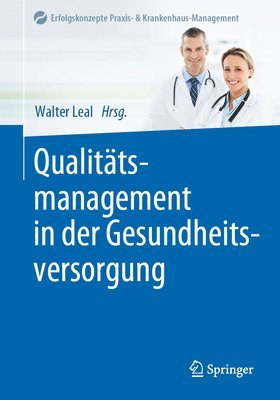 Qualittsmanagement in der Gesundheitsversorgung 1