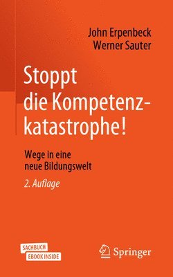 Stoppt die Kompetenzkatastrophe! 1