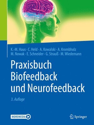Praxisbuch Biofeedback und Neurofeedback 1