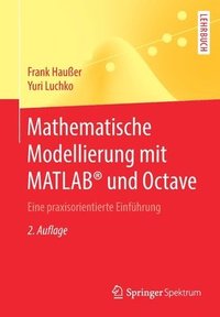 bokomslag Mathematische Modellierung mit MATLAB und Octave