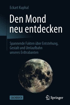 bokomslag Den Mond neu entdecken