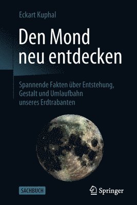 bokomslag Den Mond neu entdecken