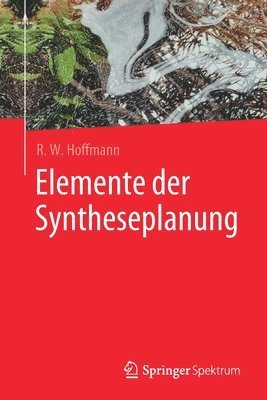 Elemente der Syntheseplanung 1