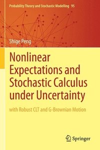 bokomslag Nonlinear Expectations and Stochastic Calculus under Uncertainty