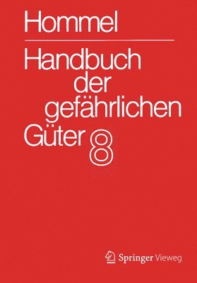 bokomslag Handbuch der gefhrlichen Gter. Band 8: Merkbltter 29001-3331