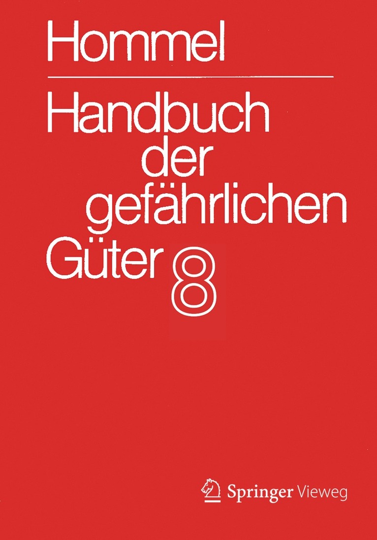 Handbuch der gefhrlichen Gter. Band 8: Merkbltter 29001-3331 1