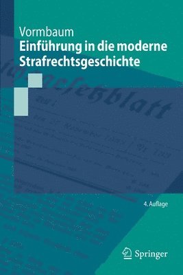 bokomslag Einfhrung in die moderne Strafrechtsgeschichte