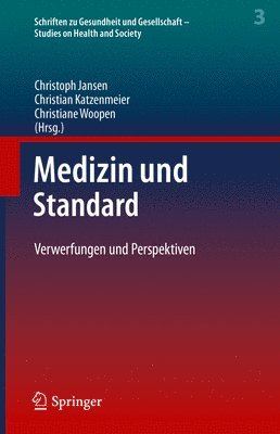 Medizin und Standard