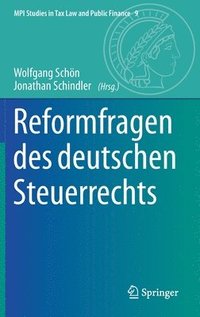 bokomslag Reformfragen des deutschen Steuerrechts