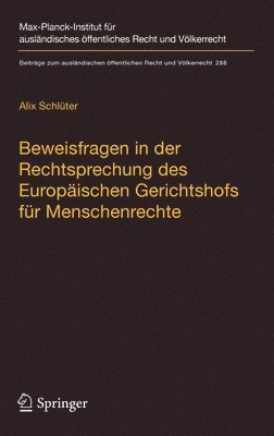 bokomslag Beweisfragen in der Rechtsprechung des Europischen Gerichtshofs fr Menschenrechte