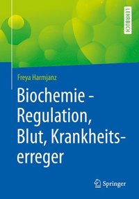 bokomslag Biochemie - Regulation, Blut, Krankheitserreger