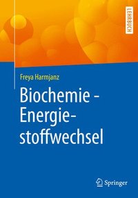 bokomslag Biochemie - Energiestoffwechsel