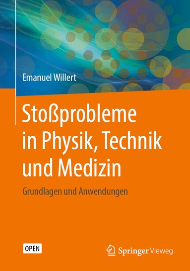 Emanuel Willert - Stoßprobleme in Physik, Technik und Medizin, Inbunden