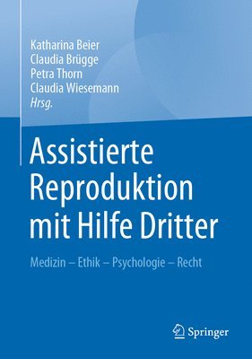 bokomslag Assistierte Reproduktion mit Hilfe Dritter