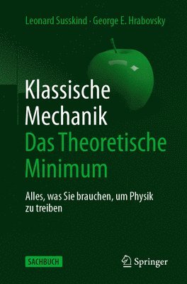 Klassische Mechanik: Das Theoretische Minimum 1