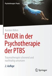 bokomslag EMDR in der Psychotherapie der PTBS