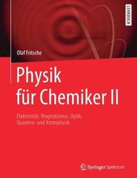 bokomslag Physik fr Chemiker II