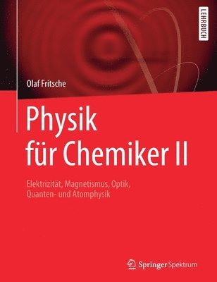 Physik fr Chemiker II 1