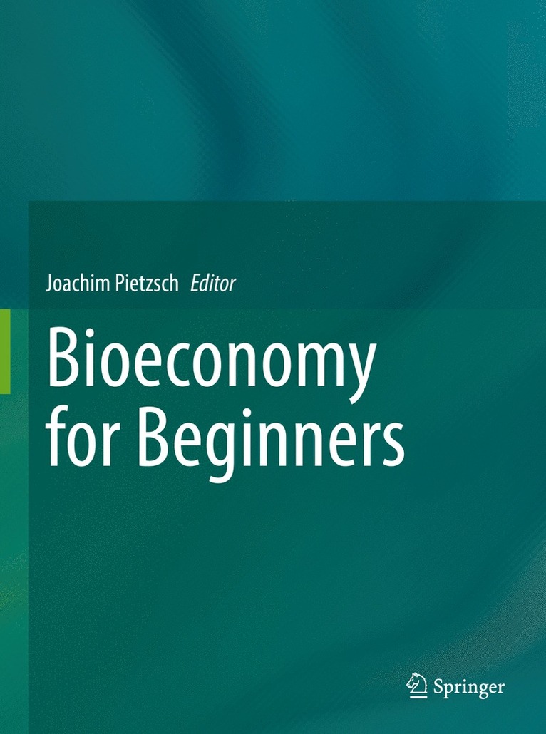 Joachim Pietzsch - Bioeconomy for Beginners, Inbunden