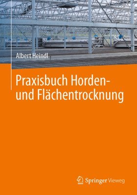 bokomslag Praxisbuch Horden- und Flchentrocknung