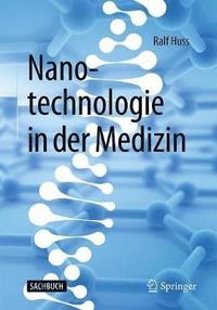 bokomslag Nanotechnologie in der Medizin