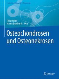 bokomslag Osteochondrosen und Osteonekrosen