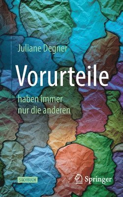 Juliane Degner - Vorurteile, Häftad