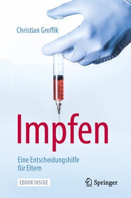 bokomslag Impfen. Eine Entscheidungshilfe fur Eltern