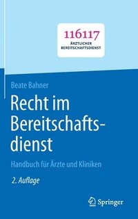 bokomslag Recht im Bereitschaftsdienst