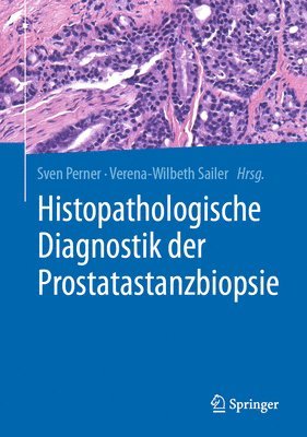 bokomslag Histopathologische Diagnostik der Prostatastanzbiopsie