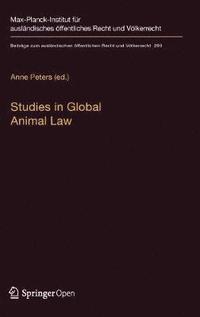 bokomslag Studies in Global Animal Law