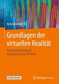 bokomslag Grundlagen der virtuellen Realitt